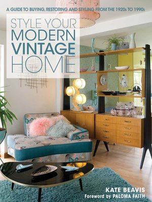 cover image of Style Your Modern Vintage Home